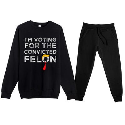 IM Voting Convicted Felon 2024 Trump 2024 Convicted Felon Premium Crewneck Sweatsuit Set