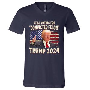 IM Voting Convicted Felon 2024 Trump 2024 Convicted Felon V-Neck T-Shirt