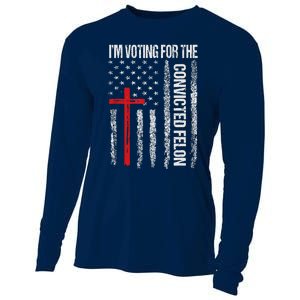 IM Voting Convicted Felon 2024 Trump 2024 Convicted Felon Cooling Performance Long Sleeve Crew