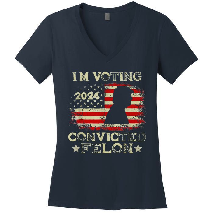 IM Voting Convicted Felon 2024 Women's V-Neck T-Shirt