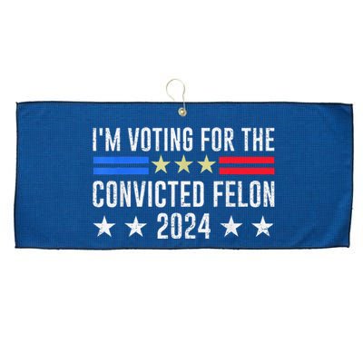 IM Voting Convicted Felon 2024 Messy Bun Funny Fellon 2024 Large Microfiber Waffle Golf Towel