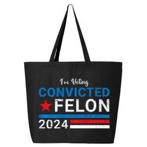 IM Voting Convicted Felon 2024 25L Jumbo Tote