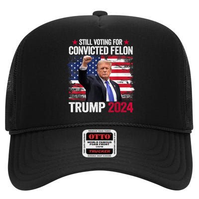 IM Voting Convicted Felon 2024 Trump 2024 Convicted Felon High Crown Mesh Back Trucker Hat