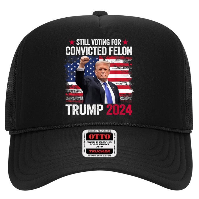 IM Voting Convicted Felon 2024 Trump 2024 Convicted Felon High Crown Mesh Back Trucker Hat