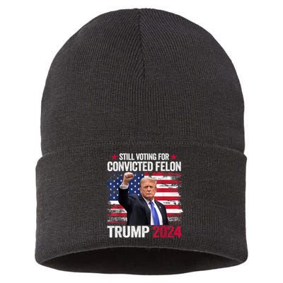 IM Voting Convicted Felon 2024 Trump 2024 Convicted Felon Sustainable Knit Beanie