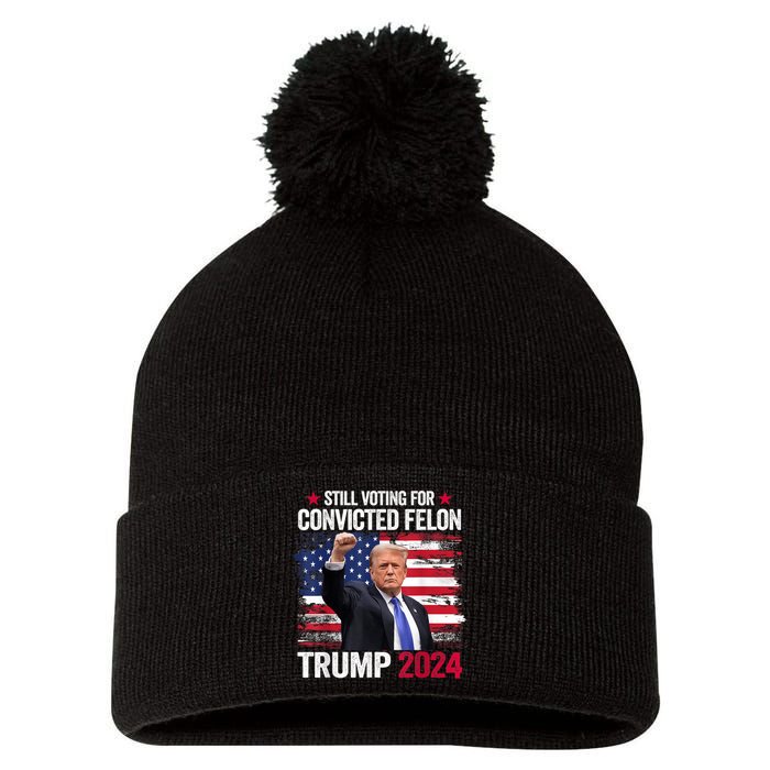 IM Voting Convicted Felon 2024 Trump 2024 Convicted Felon Pom Pom 12in Knit Beanie