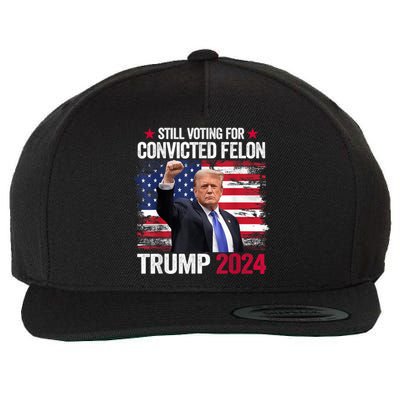 IM Voting Convicted Felon 2024 Trump 2024 Convicted Felon Wool Snapback Cap