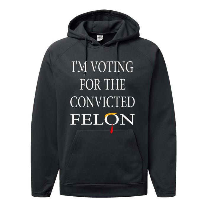 IM Voting Convicted Felon 2024 Performance Fleece Hoodie