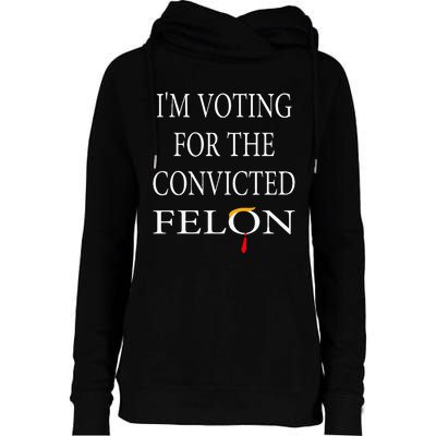 IM Voting Convicted Felon 2024 Womens Funnel Neck Pullover Hood