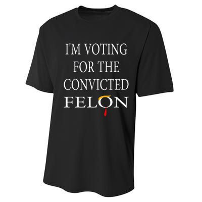 IM Voting Convicted Felon 2024 Performance Sprint T-Shirt