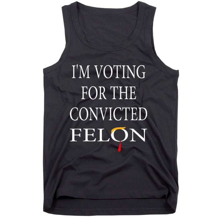 IM Voting Convicted Felon 2024 Tank Top