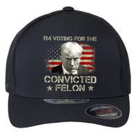 IM Voting Convicted Felon 2024 Trump 2024 Convicted Felon Flexfit Unipanel Trucker Cap