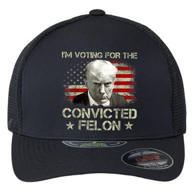 IM Voting Convicted Felon 2024 Trump 2024 Convicted Felon Flexfit Unipanel Trucker Cap