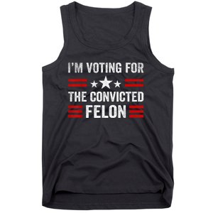 IM Voting Convicted Felon 2024 2024 Convicted Felon Tank Top