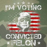 IM Voting Convicted Felon 2024 Trump 2024 Convicted Felon Legacy Tie Dye Trucker Hat