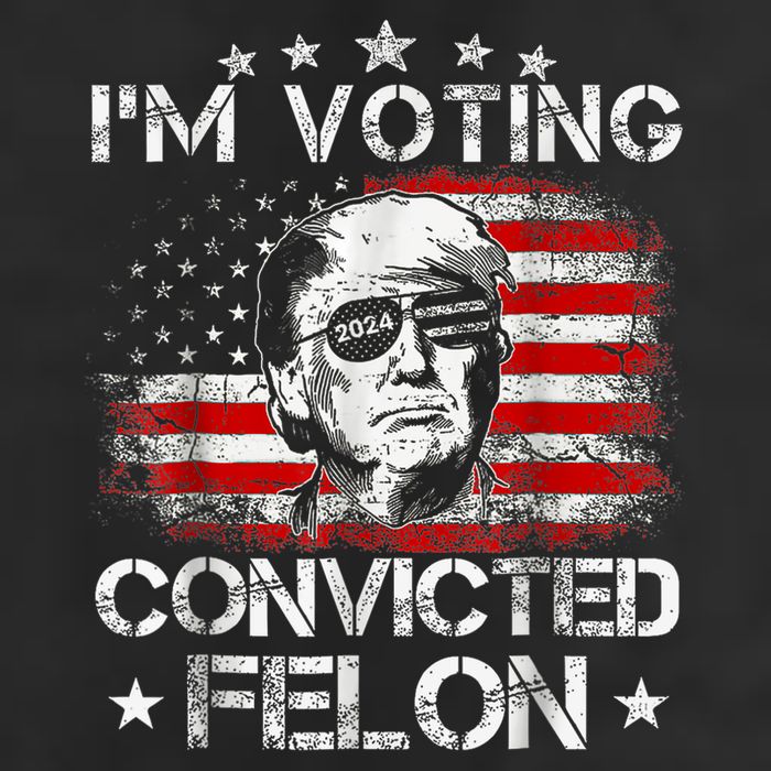 IM Voting Convicted Felon 2024 Trump 2024 Convicted Felon Cool Comfort Performance Bucket Hat