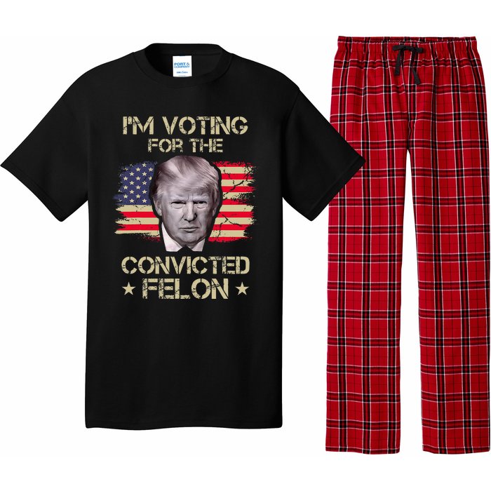 Im Voting Convicted Felon 2024 2024 Convicted Felon Pajama Set