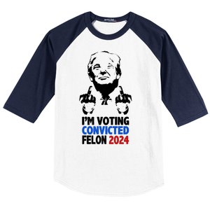 IM Voting Convicted Felon 2024 Donald Trump Baseball Sleeve Shirt