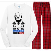 IM Voting Convicted Felon 2024 Donald Trump Long Sleeve Pajama Set