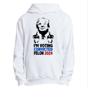 IM Voting Convicted Felon 2024 Donald Trump Urban Pullover Hoodie