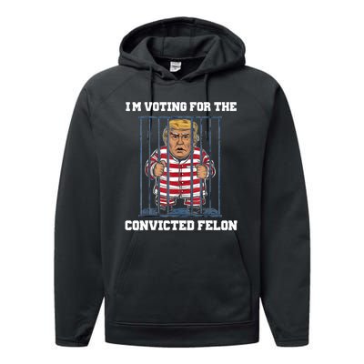 IM Voting Convicted Felon Trump 2024 Performance Fleece Hoodie