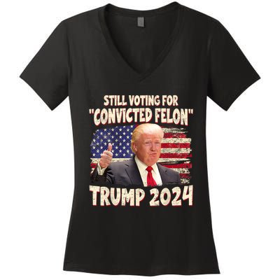 IM Voting Convicted Felon 2024 Trump 2024 Convicted Felon Women's V-Neck T-Shirt