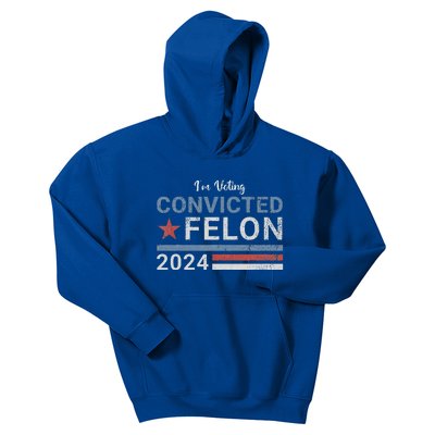 Im Voting Convicted Felon 2024 Kids Hoodie