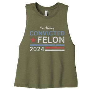 Im Voting Convicted Felon 2024 Women's Racerback Cropped Tank