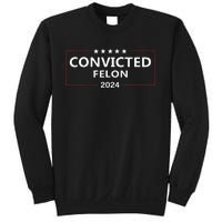 I Voted Convicted Felon 2024 Pro Trump Election Campaign Sweatshirt