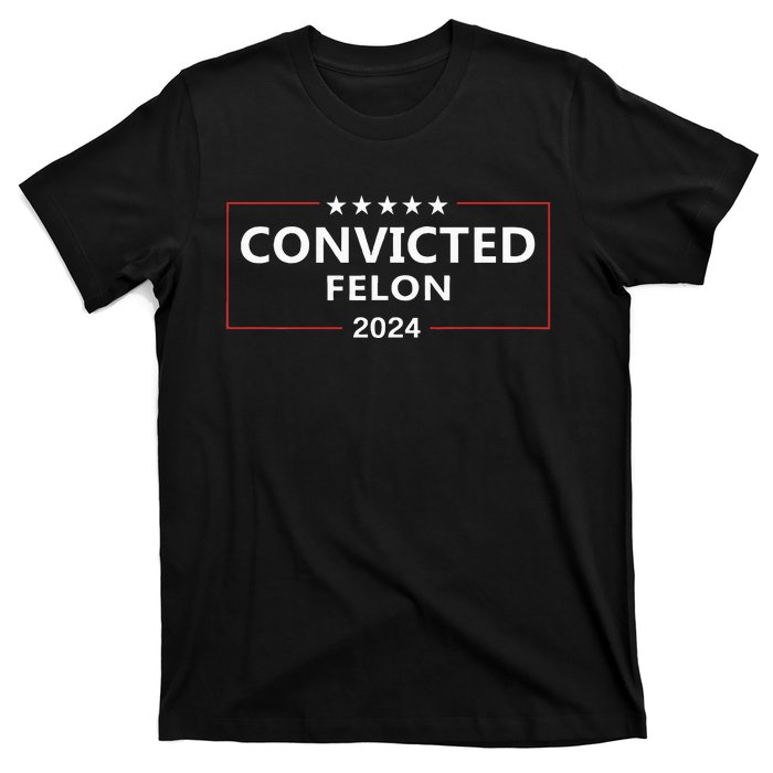 I Voted Convicted Felon 2024 Pro Trump Election Campaign T-Shirt