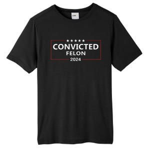 I Voted Convicted Felon 2024 Pro Trump Election Campaign Tall Fusion ChromaSoft Performance T-Shirt