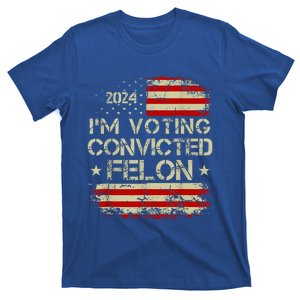  IM Voting Convicted Felon 2024 T-Shirt