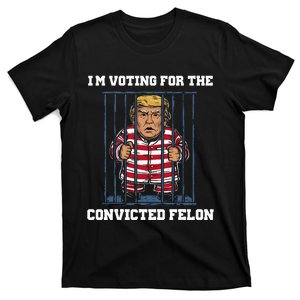 IM Voting Convicted Felon Trump 2024 T-Shirt