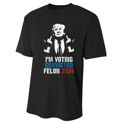 IM Voting Convicted Felon 2024 Trump Funny Quote Performance Sprint T-Shirt