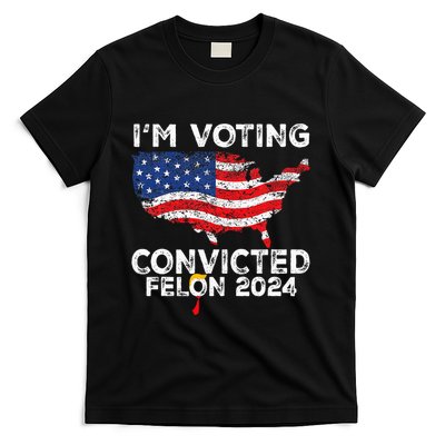 IM Voting Convicted Felon 2024 Funny Pro Trump Us Map T-Shirt
