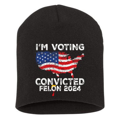 IM Voting Convicted Felon 2024 Funny Pro Trump Us Map Short Acrylic Beanie