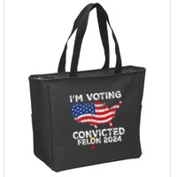 IM Voting Convicted Felon 2024 Funny Pro Trump Us Map Zip Tote Bag