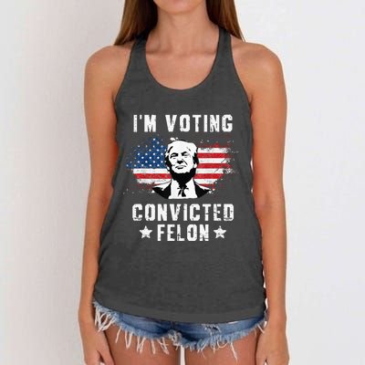 IM Voting Convicted Felon Funny Pro Trump 2024 Women's Knotted Racerback Tank