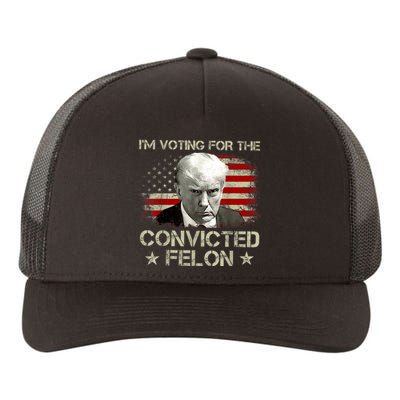 IM Voting Convicted Felon 2024 Trump 2024 Convicted Felon Yupoong Adult 5-Panel Trucker Hat