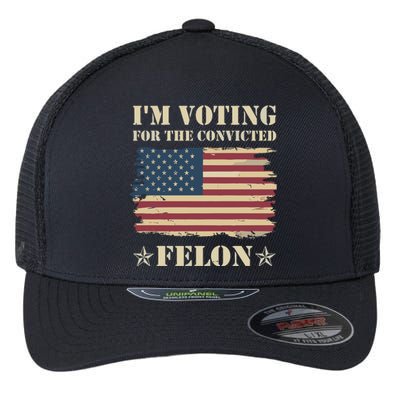 IM Voting Convicted Felon 2024 Flexfit Unipanel Trucker Cap