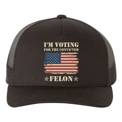 IM Voting Convicted Felon 2024 Yupoong Adult 5-Panel Trucker Hat