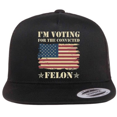 IM Voting Convicted Felon 2024 Flat Bill Trucker Hat