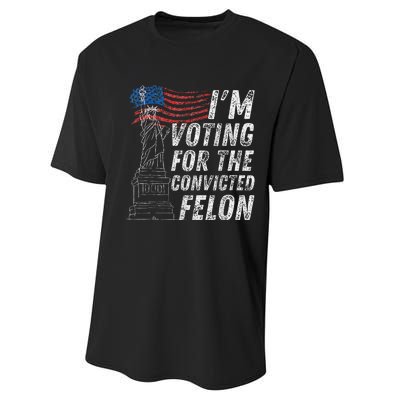 IM Voting Convicted Felon 2024 Performance Sprint T-Shirt