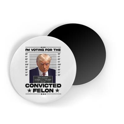 IM Voting Convicted Felon 2024 Trump Magnet