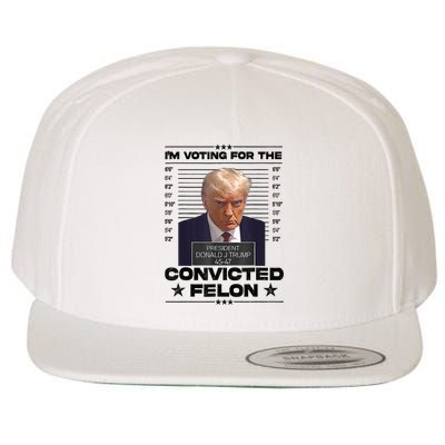 IM Voting Convicted Felon 2024 Trump Wool Snapback Cap