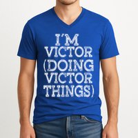 I'm Victor Doing Victor Things Family Reunion First Name Meaningful Gift V-Neck T-Shirt