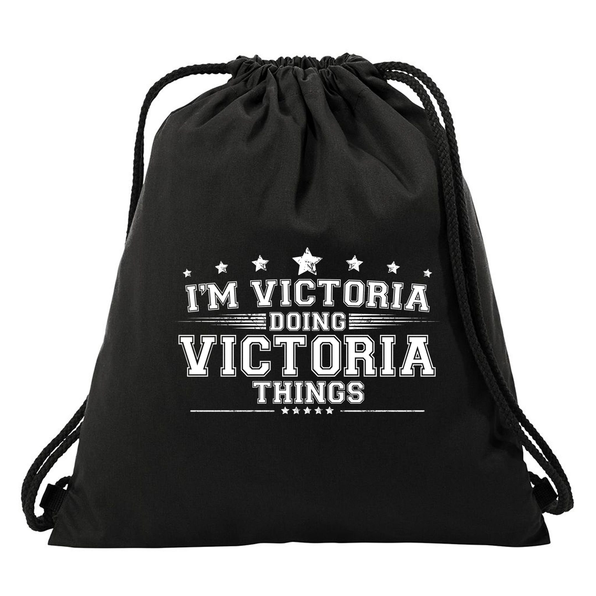 Im Victoria Doing Victoria Things Drawstring Bag