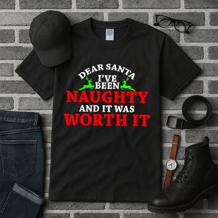 I've Been Naughty And It Worth it Tall T-Shirt