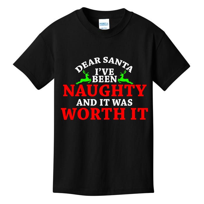 I've Been Naughty And It Worth it Kids T-Shirt