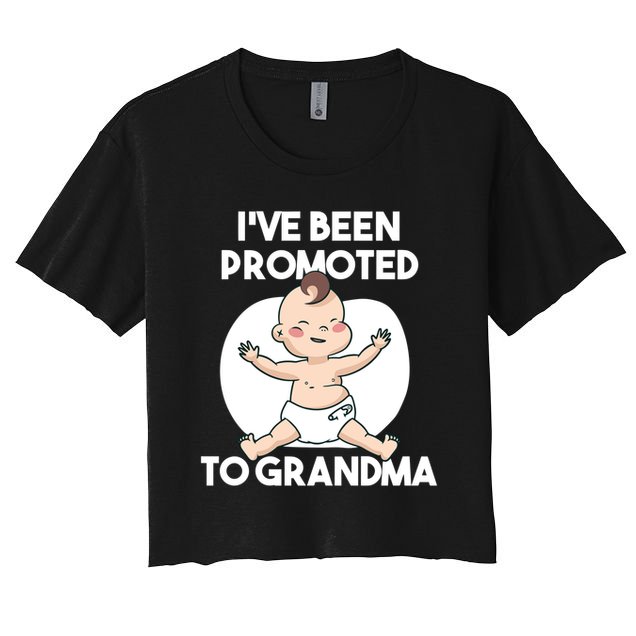 I've Been Promoted To Grandma Crop Top